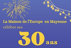 La Maison de l'Europe en Mayenne fête ses 30 ans