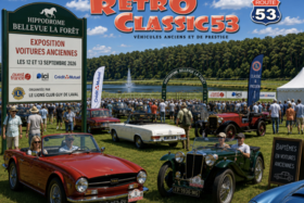 Retro Classic 53 : un week-end d’exception dédié aux véhicules anciens et de prestige
