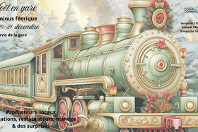Noël en gare : un terminus féerique vous attend !