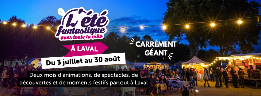 https://www.laval.fr/fileadmin/Galeries_photos_et_videos/Actualit%C3%A9_Agenda/2026/ETE_FANTASTIQUE_2026/bandeau_generique_ete_fantastique.png