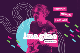 TREMPLIN MUSICAL | IMAGINE JMFRANCE