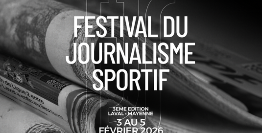 FESTIVAL DU JOURNALISME SPORTIF