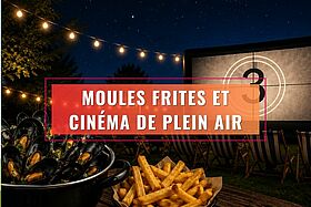 Moules frites et cinéma plein air