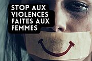 STOP AUX VIOLENCES FAITES AUX FEMMES !