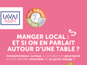 MANGER LOCAL : Et si on en parlait autour d'une table !