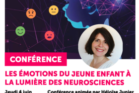Petite enfance : une conférence pour mieux comprendre les émotions grâce aux neurosciences